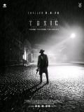 Toxic: A Fairy Tale for Grown-Ups Poster